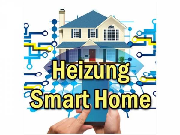 Smart Home Heizung Tipps