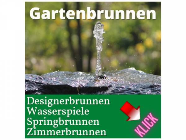 Designer Gartenbrunnen und Zimmerbrunnen