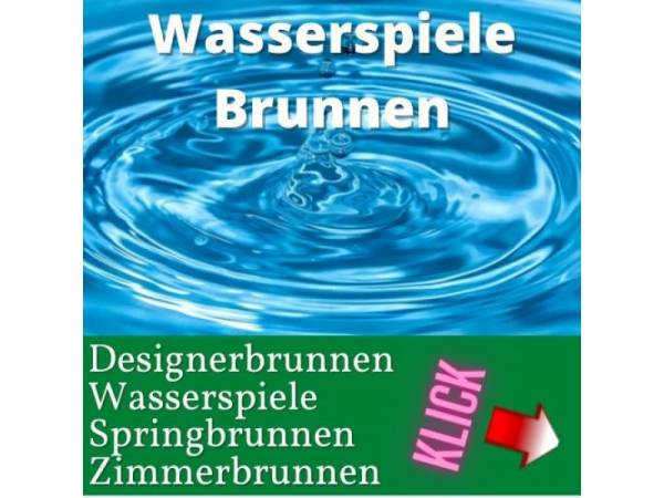 Einzigartige Wasserspiele Brunnen für Terrasse und Garten